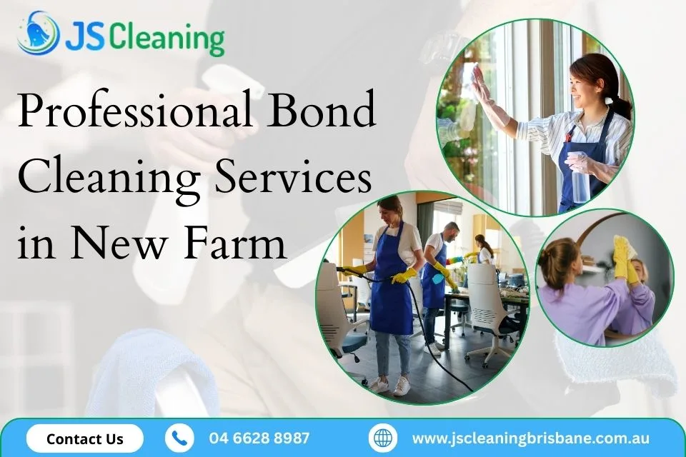 Professional Bond Cleaning Services in New Farm